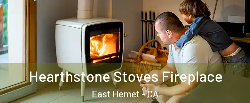  Hearthstone Stoves Fireplace East Hemet - CA
